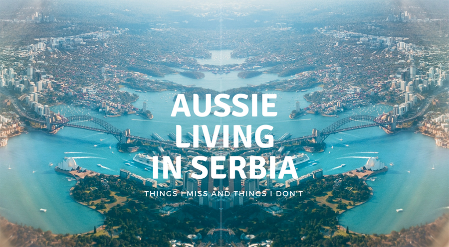 Australians living overseas: meet an Aussie in Serbia